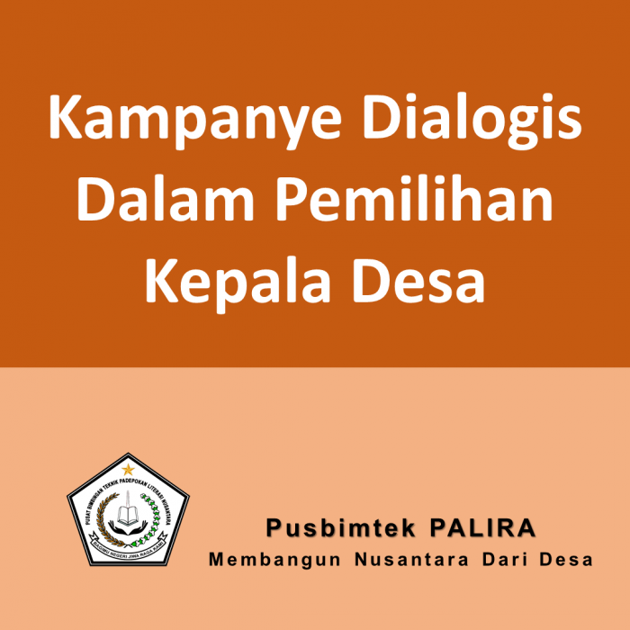 Kampanye Dialogis Dalam Pemilihan Kepala Desa