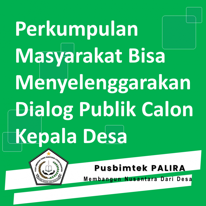 Perkumpulan Masyarakat Bisa Menyelenggarakan Dialog Publik Calon Kepala Desa