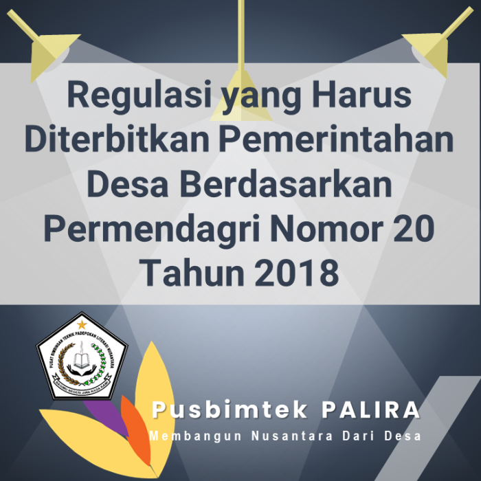 Regulasi yang Harus Diterbitkan Pemerintahan Desa Berdasarkan Permendagri Nomor 20 Tahun 2018