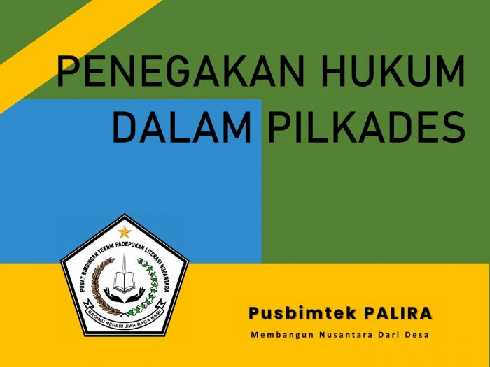 Penegakan Hukum Dalam Pilkades