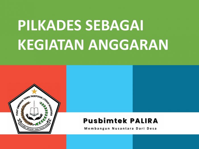 Pilkades Sebagai Kegiatan Anggaran Desa