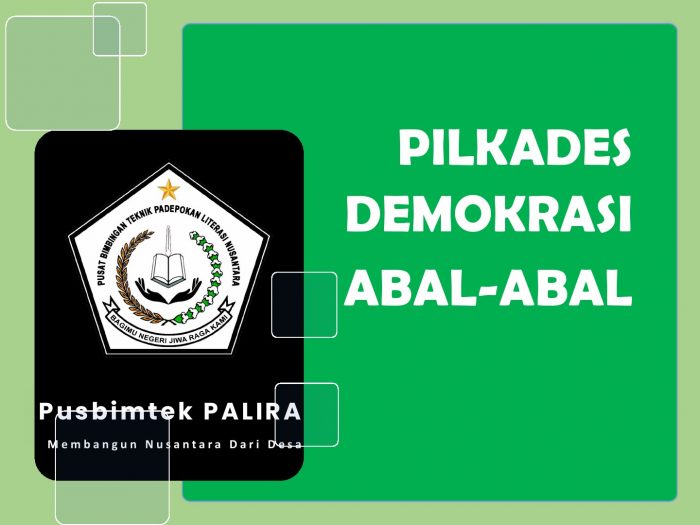 Pilkades Demokrasi Abal-abal