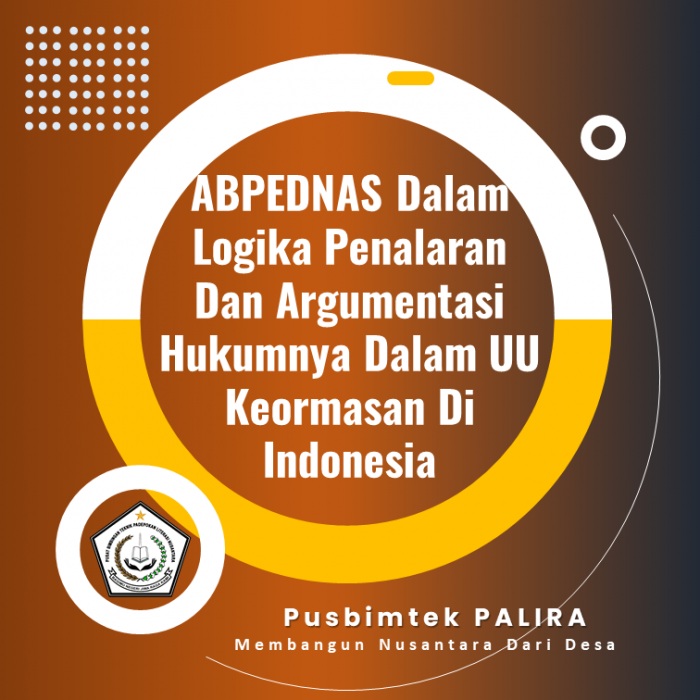 ABPEDNAS Dalam Logika Penalaran Dan Argumentasi Hukumnya Dalam UU Keormasan Di Indonesia