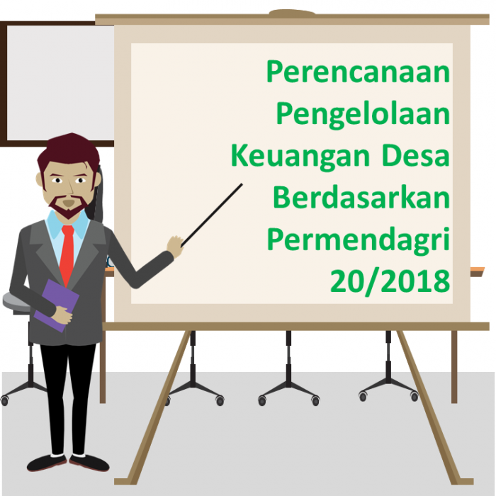 Perencanaan Pengelolaan Keuangan Desa Berdasarkan Permendagri 20/2018