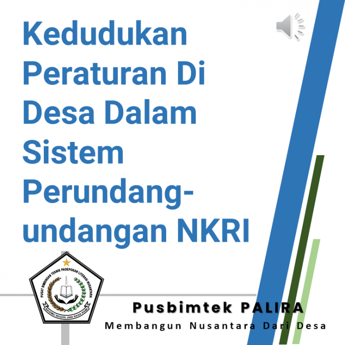 Kedudukan Peraturan Di Desa Dalam Sistem Perundang-undangan NKRI