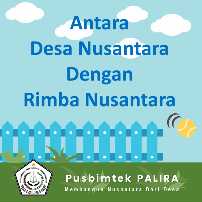 Antara Desa Nusantara Dengan Rimba Nusantara