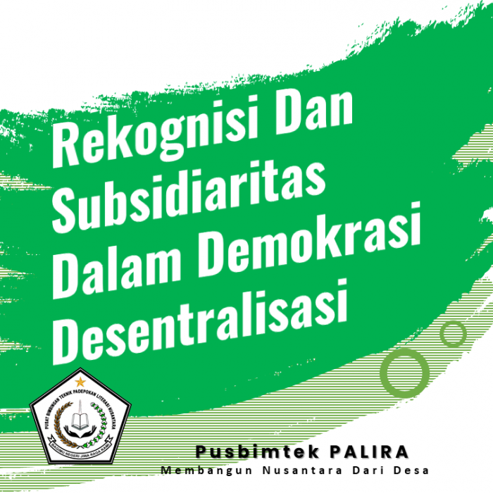 Rekognisi Dan Subsidiaritas Dalam Demokrasi Desentralisasi