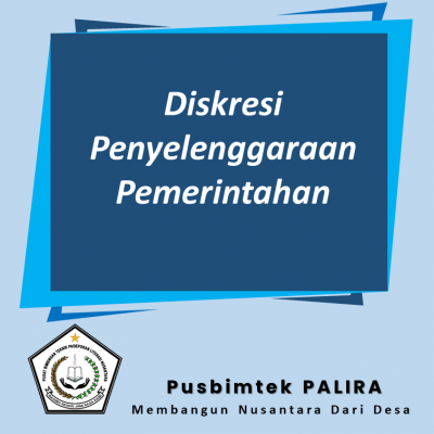 Diskresi Penyelenggaraan Pemerintahan