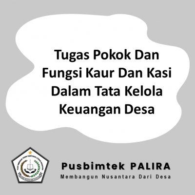 Tugas Pokok Dan Fungsi Kaur Keuangan Dalam Tata Kelola Keuangan Desa