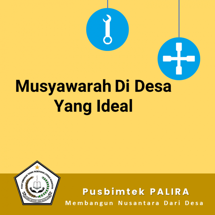 Musyawarah Di Desa Yang Ideal