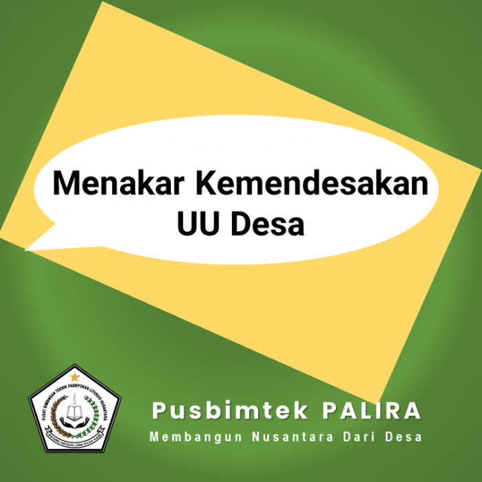 Menakar Kemendesakan UU Desa