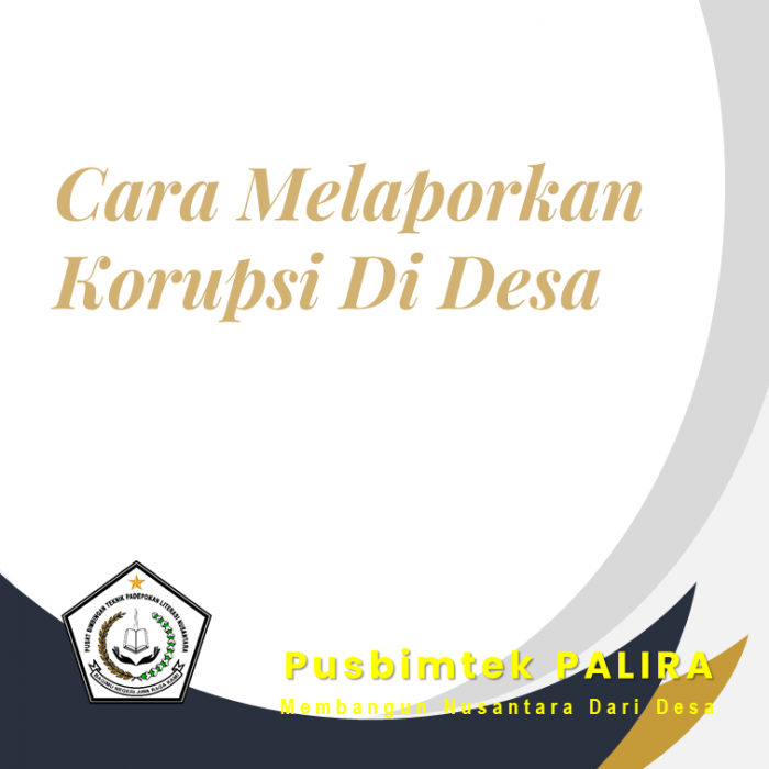 Cara Melaporkan Korupsi Di Desa