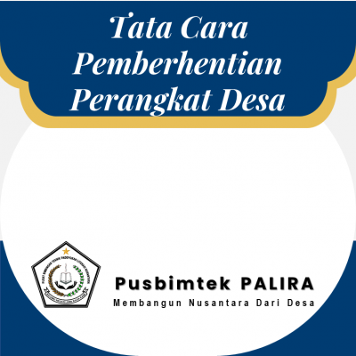 Tata Cara Pemberhentian Perangkat Desa