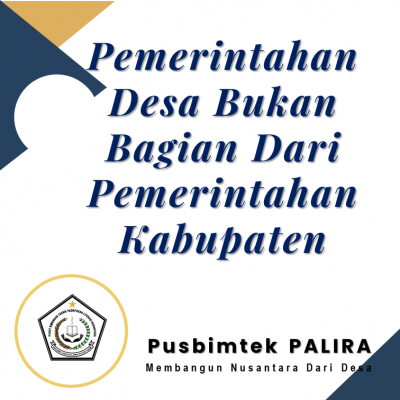 Pemerintahan Desa Bukan Bagian Dari Pemerintahan Kabupaten