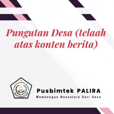 Pungutan Desa (telaah atas konten berita)