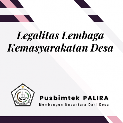 Legalitas Lembaga Kemasyarakatan Desa