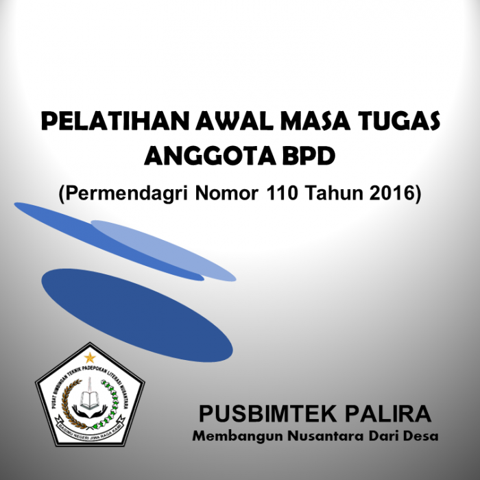 PELATIHAN AWAL MASA TUGAS ANGGOTA BPD