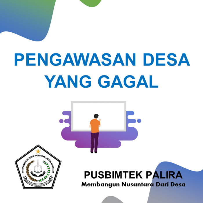 PENGAWASAN DESA YANG GAGAL