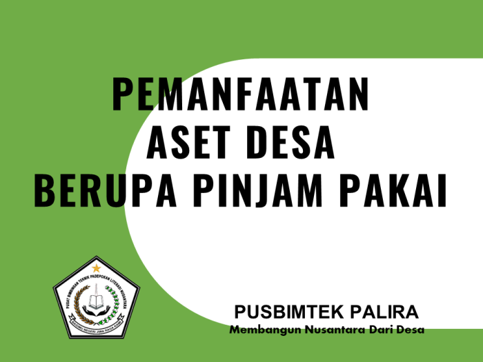 PEMANFAATAN ASET DESA BERUPA PINJAM PAKAI