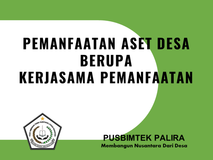 PEMANFAATAN ASET DESA BERUPA KERJASAMA PEMANFAATAN