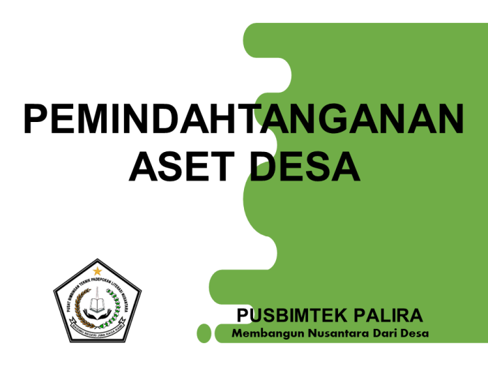 PEMINDAHTANGANAN ASET DESA
