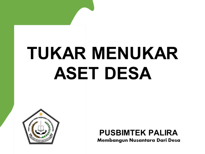 TUKAR MENUKAR ASET DESA