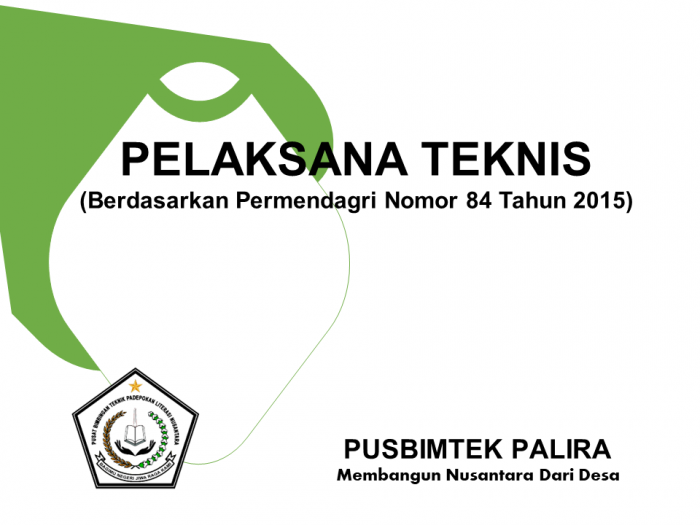 PELAKSANA TEKNIS