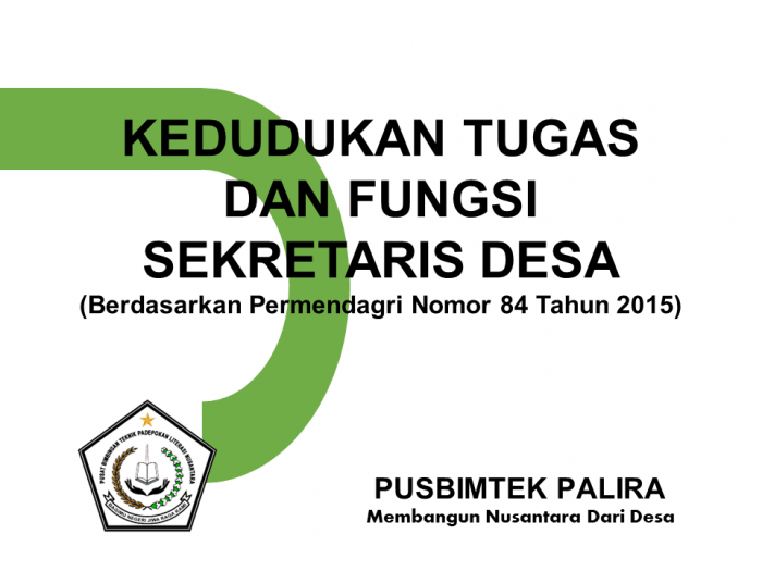 KEDUDUKAN TUGAS DAN FUNGSI SEKRETARIS DESA