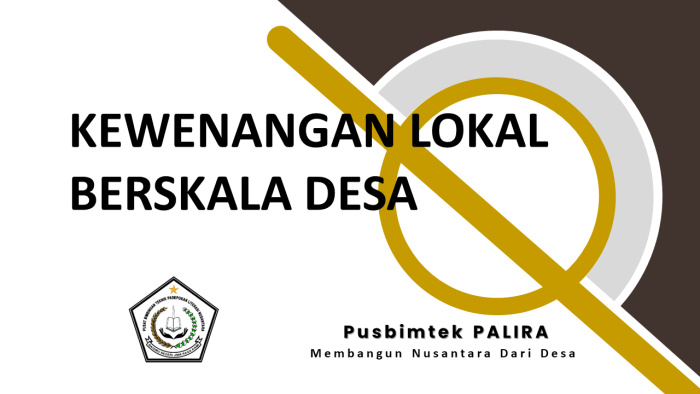 KEWENANGAN LOKAL BERSKALA DESA