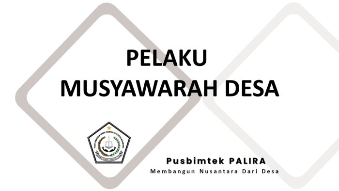 PELAKU MUSYAWARAH DESA