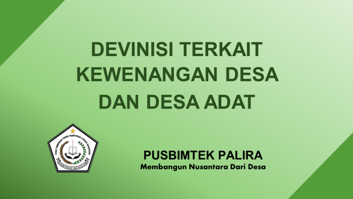 DEVINISI TERKAIT KEWENANGAN DESADAN DESA ADAT