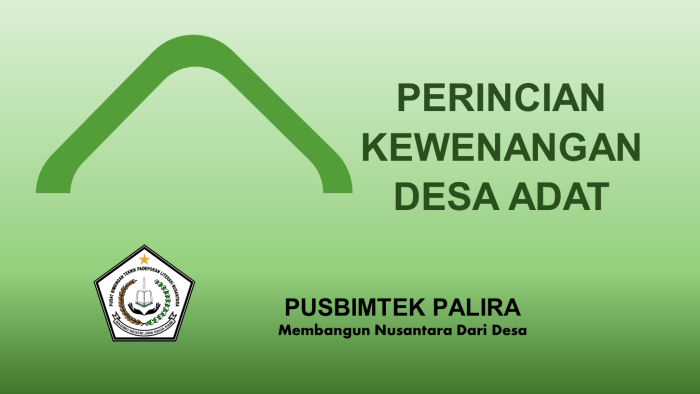 PERINCIAN KEWENANGAN DESA ADAT