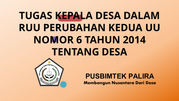 TUGAS KEPALA DESA DALAM RUU PERUBAHAN KEDUA UU NOMOR 6 TAHUN 2014 TENTANG DESA