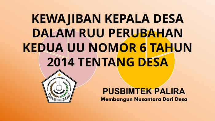 KEWAJIBAN KEPALA DESA DALAM RUU PERUBAHAN KEDUA UU NOMOR 6 TAHUN 2014 TENTANG DESA
