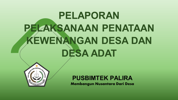 PELAPORAN PELAKSANAAN PENATAAN KEWENANGAN DESA DAN DESA ADAT