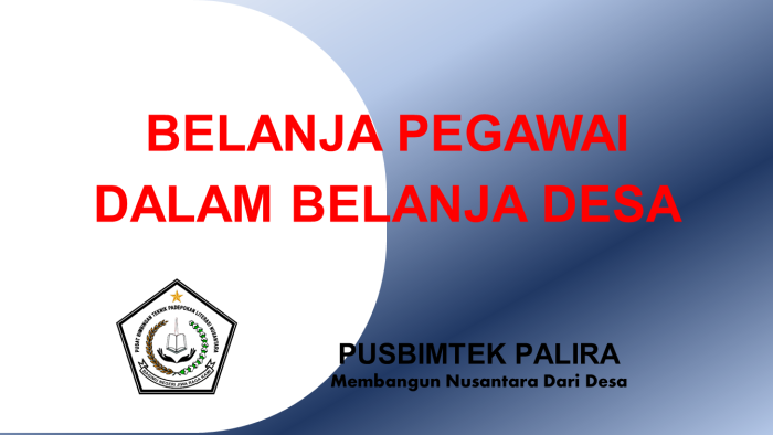 BELANJA PEGAWAI DALAM BELANJA DESA