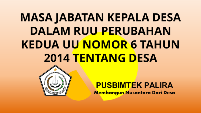 MASA JABATAN KEPALA DESA DALAM RUU PERUBAHAN KEDUA UU NOMOR 6 TAHUN 2014 TENTANG DESA
