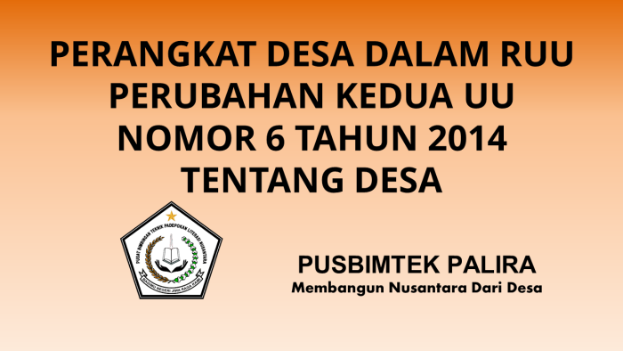 PERANGKAT DESA DALAM RUU PERUBAHAN KEDUA UU NOMOR 6 TAHUN 2014 TENTANG DESA
