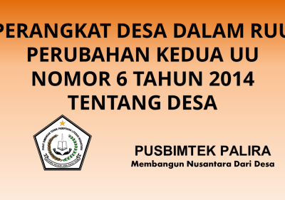 PERANGKAT DESA DALAM RUU PERUBAHAN KEDUA UU NOMOR 6 TAHUN 2014 TENTANG DESA