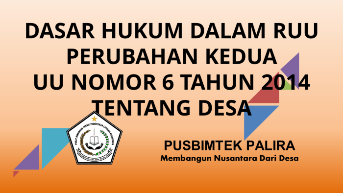 DASAR HUKUM DALAM RUU PERUBAHAN KEDUA UU NOMOR 6 TAHUN 2014 TENTANG DESA