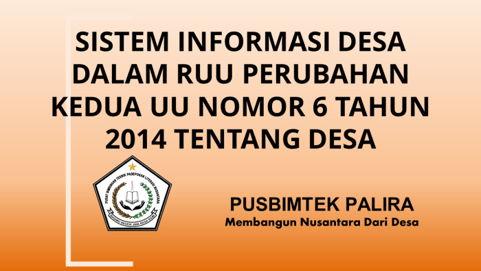 SISTEM INFORMASI DESA DALAM RUU PERUBAHAN KEDUA UU NOMOR 6 TAHUN 2014 TENTANG DESA