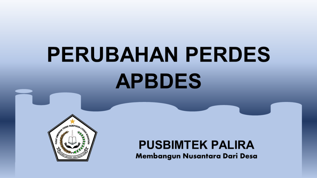 PERUBAHAN PERDES APBDES » PALIRA