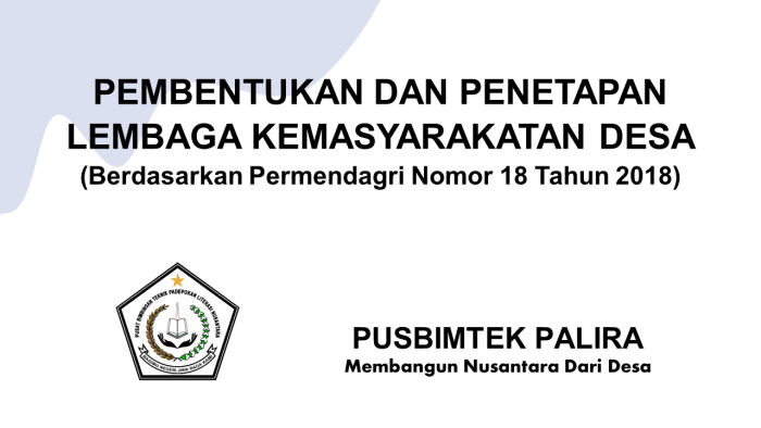 PEMBENTUKAN DAN PENETAPAN LEMBAGA KEMASYARAKATAN DESA