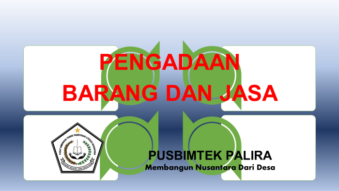 PENGADAAN BARANG DAN JASA
