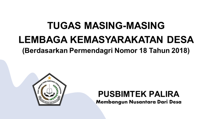 TUGAS MASING-MASING LEMBAGA KEMASYARAKATAN DESA