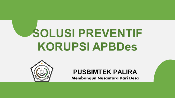 SOLUSI PREVENTIF KORUPSI APBDes