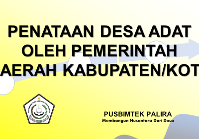 PENATAAN DESA ADAT OLEH PEMERINTAH DAERAH KABUPATEN/KOTA