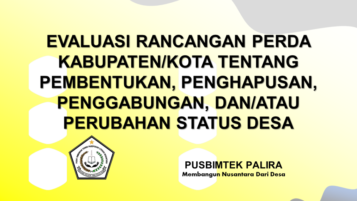 EVALUASI RANCANGAN PERDA KABUPATEN/KOTA TENTANG PEMBENTUKAN ...