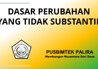DASAR PERUBAHAN YANG TIDAK SUBSTANTIF