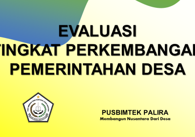 EVALUASI TINGKAT PERKEMBANGAN PEMERINTAHAN DESA